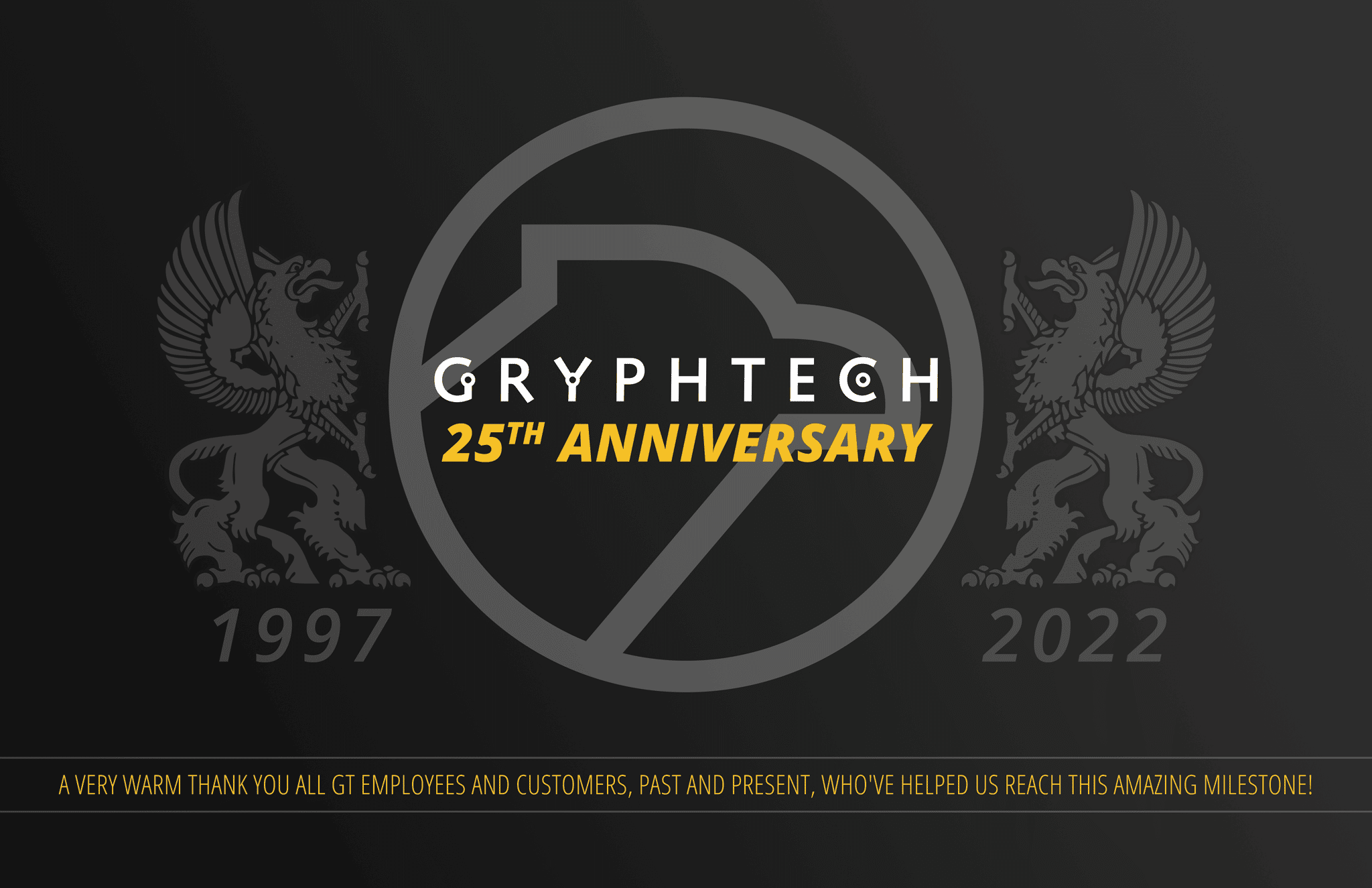 GryphTech’s 25th Anniversary!